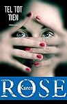 Tel tot tien by Karen      Rose