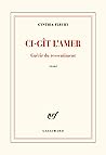 Ci-gît l'amer: Gu...