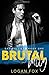 Brutal Bully (Bad Bullies #1)