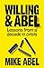 Willing & Abel: Lessons fro...