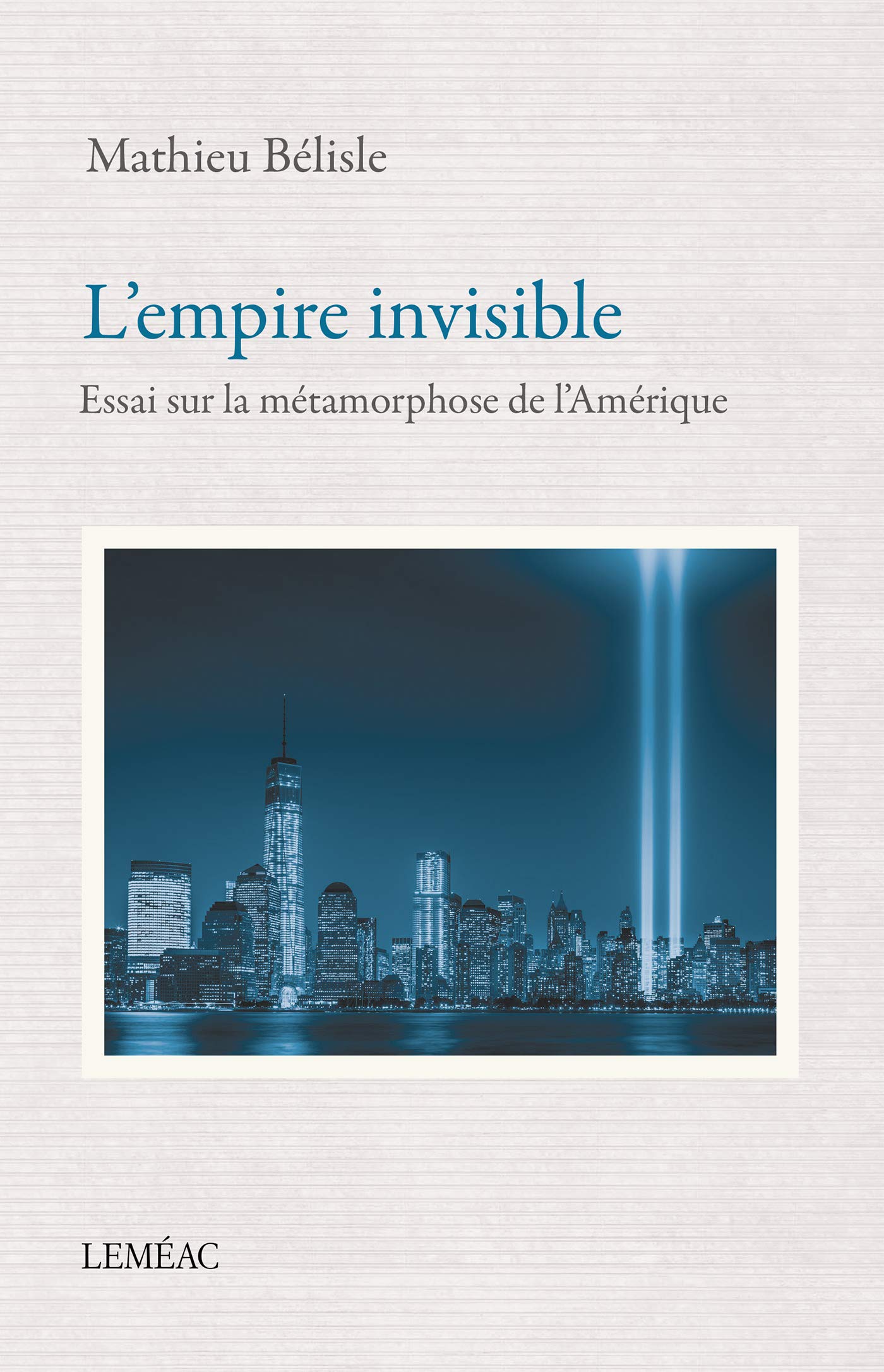 L'empire invisible (French Edition)