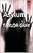 Asylum