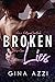 Broken Lies (Second Chance ...