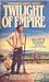 Twilight of Empire