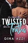 Twisted Truths by Gina Azzi