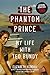 The Phantom Prince by Elizabeth Kendall The Phantom Prince by Elizabeth Kendall