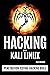 Hacking with Kali Linux: Penetration Testing Hacking Bible