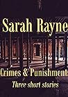 CRIMES & PUNISHMENTS by Sarah Rayne