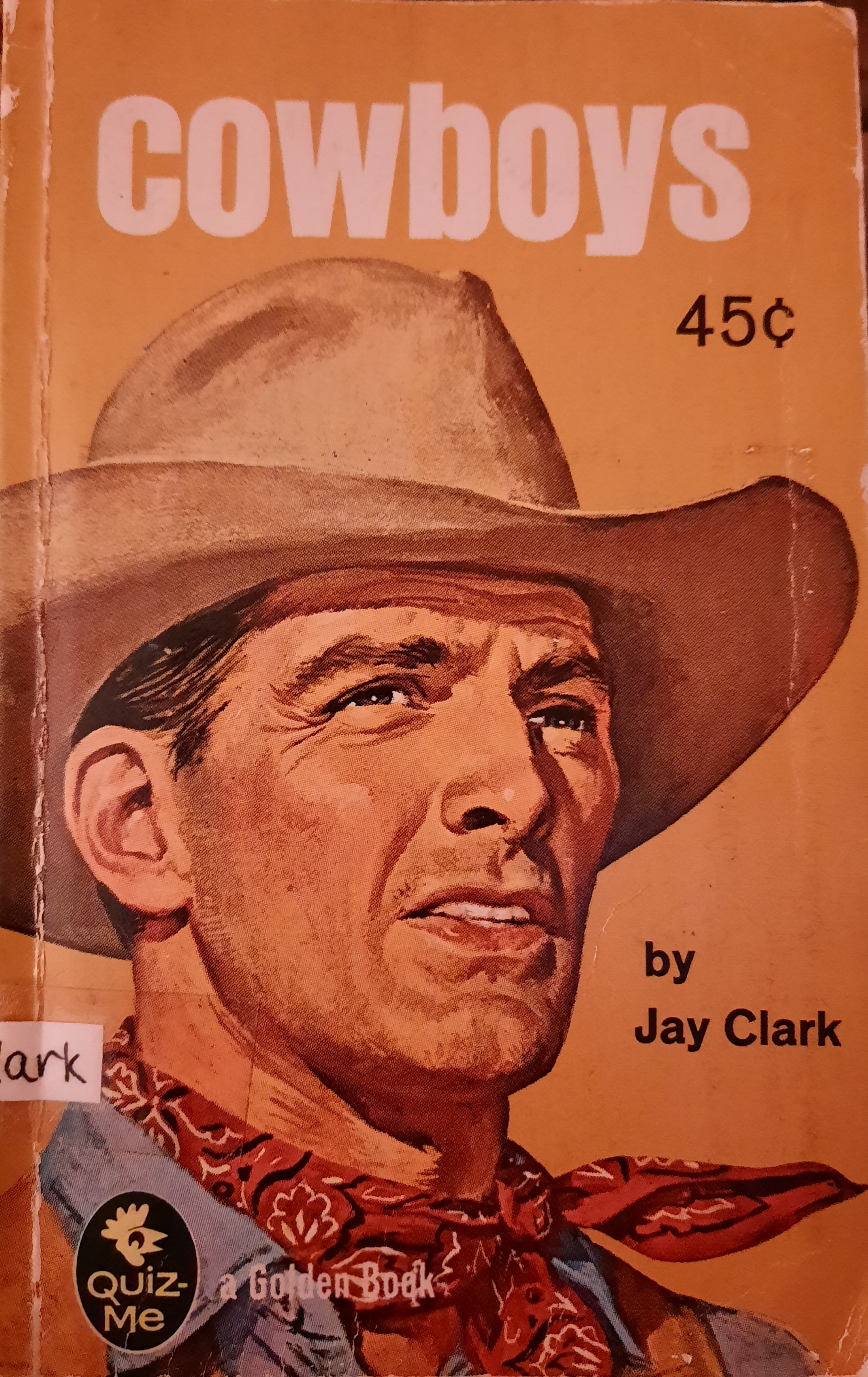 Cowboys - A Quiz-Me Book (Paperback)
