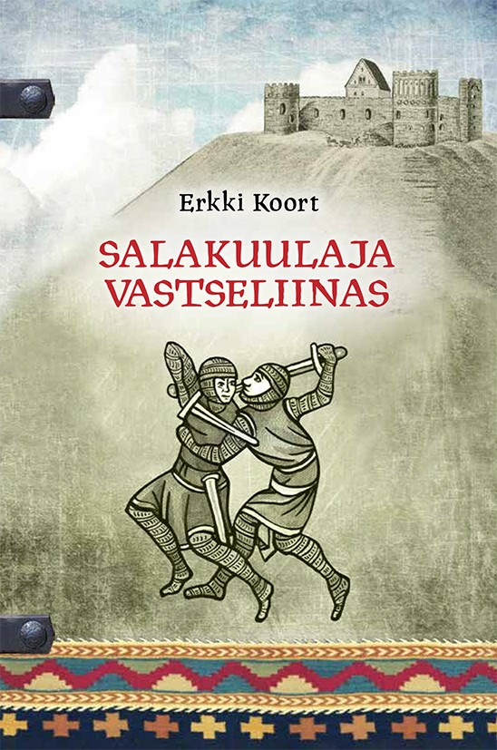 Salakuulaja Vastseliinas (Paperback)