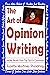 The Art of Opinion Writing by Suzette Martinez Standring