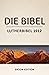 Die Bibel by Zeiset