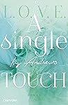 A single touch by Ivy Andrews