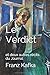 Le Verdict: et deux autres ...