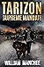 Supreme Mandate (Tarizon Saga Book 1)