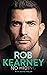 Rob Kearney: No Hiding – My...