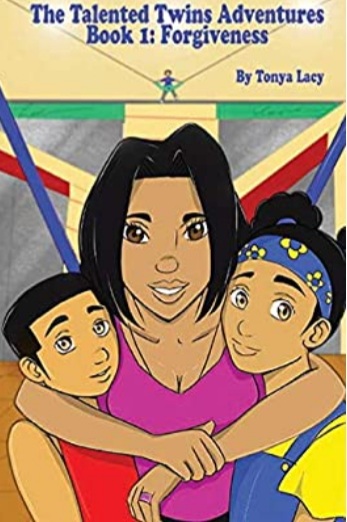 The Talented Twins' Adventures: Book 1- Forgiveness (Paperback)