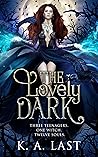 The Lovely Dark