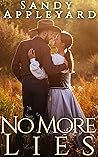 No More Lies (A Town Without Pity, #2)