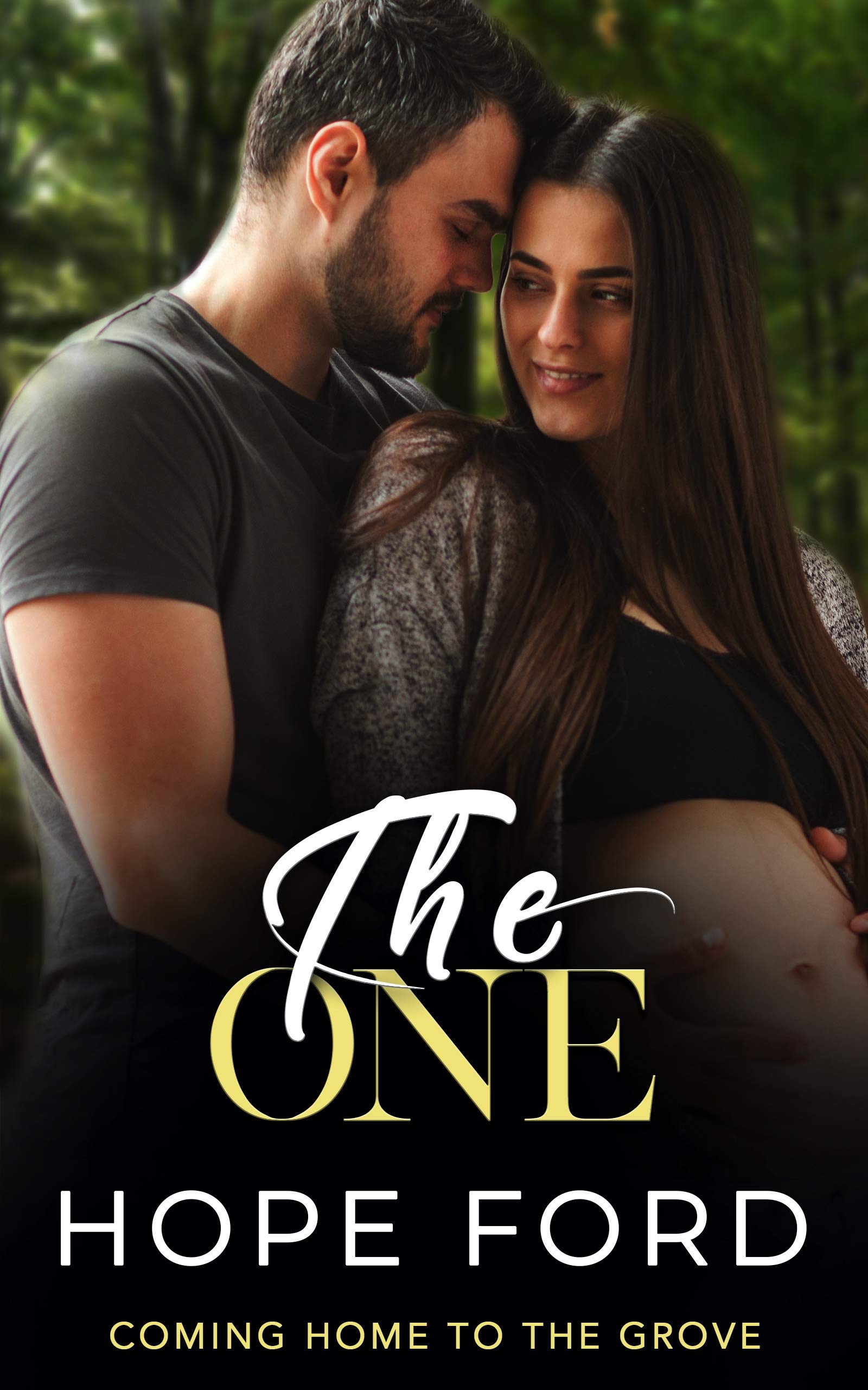The One (Coming Home to the Grove #3)