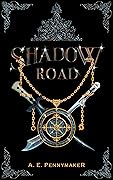 Shadow Road