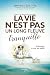 Tome 2 - Les Mémoires de mon enfance - La vie n’est pas un lo... by Martine Cédilotte