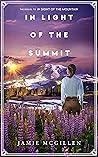 In Light of the Summit by Jamie McGillen