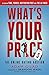 What's Your Price