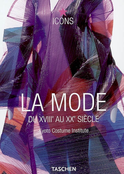 La Mode du XVIIIe au XXe siècle (Paperback)