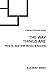 The way things are... : A handbook on how to deal with stress and anxiety