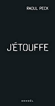 J'étouffe (Paperback)