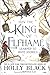 How the King of Elfhame Learned to Hate Stories (Folk of the Air, #3.5)