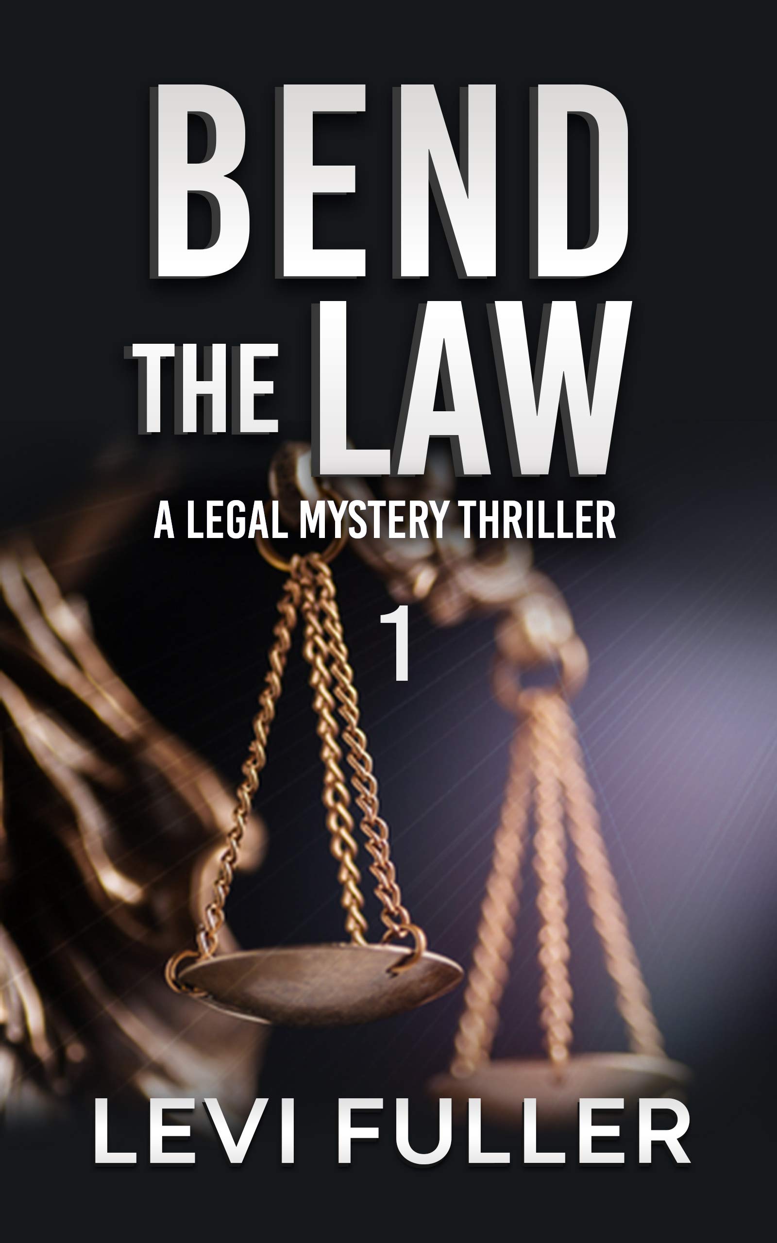 Bend The Law 1 (Luke Penber)
