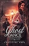 Ghost Dance: A Sequel to Gaston Leroux's The Phantom of the Opera Book cover for Ghost Dance: A Sequel to Gaston Leroux's The Phantom of the Opera