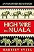 High Wire in Nuala (The Inspector de Silva Mysteries #9) by Harriet Steel