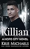 Killian (Hope City #8) Killian (Hope City #8)
