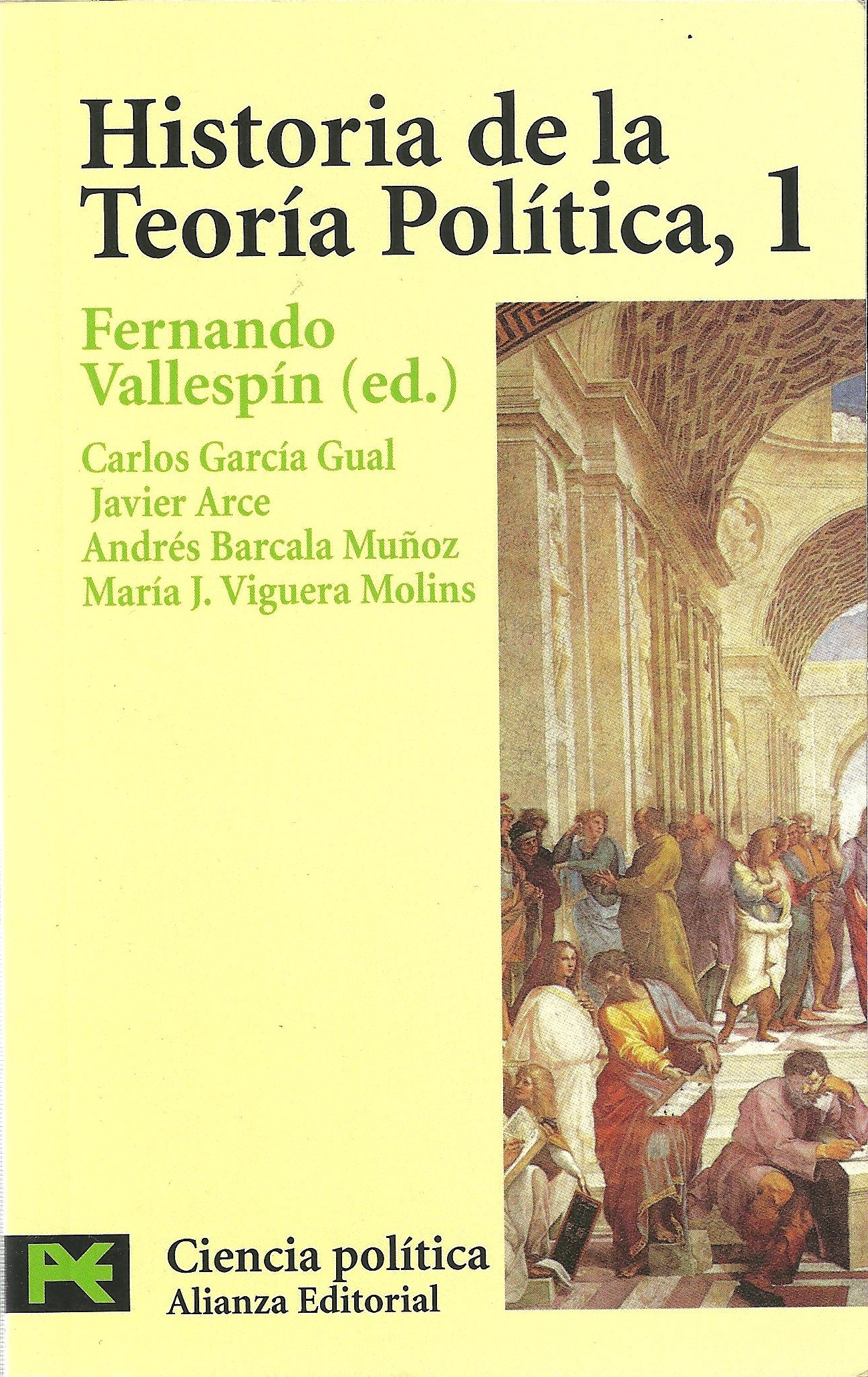 Historia de la Teoría Política (Colección Historia de la Teoría Política, Tomo N° 1)
