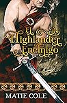 El Highlander enemigo by Matie Cole
