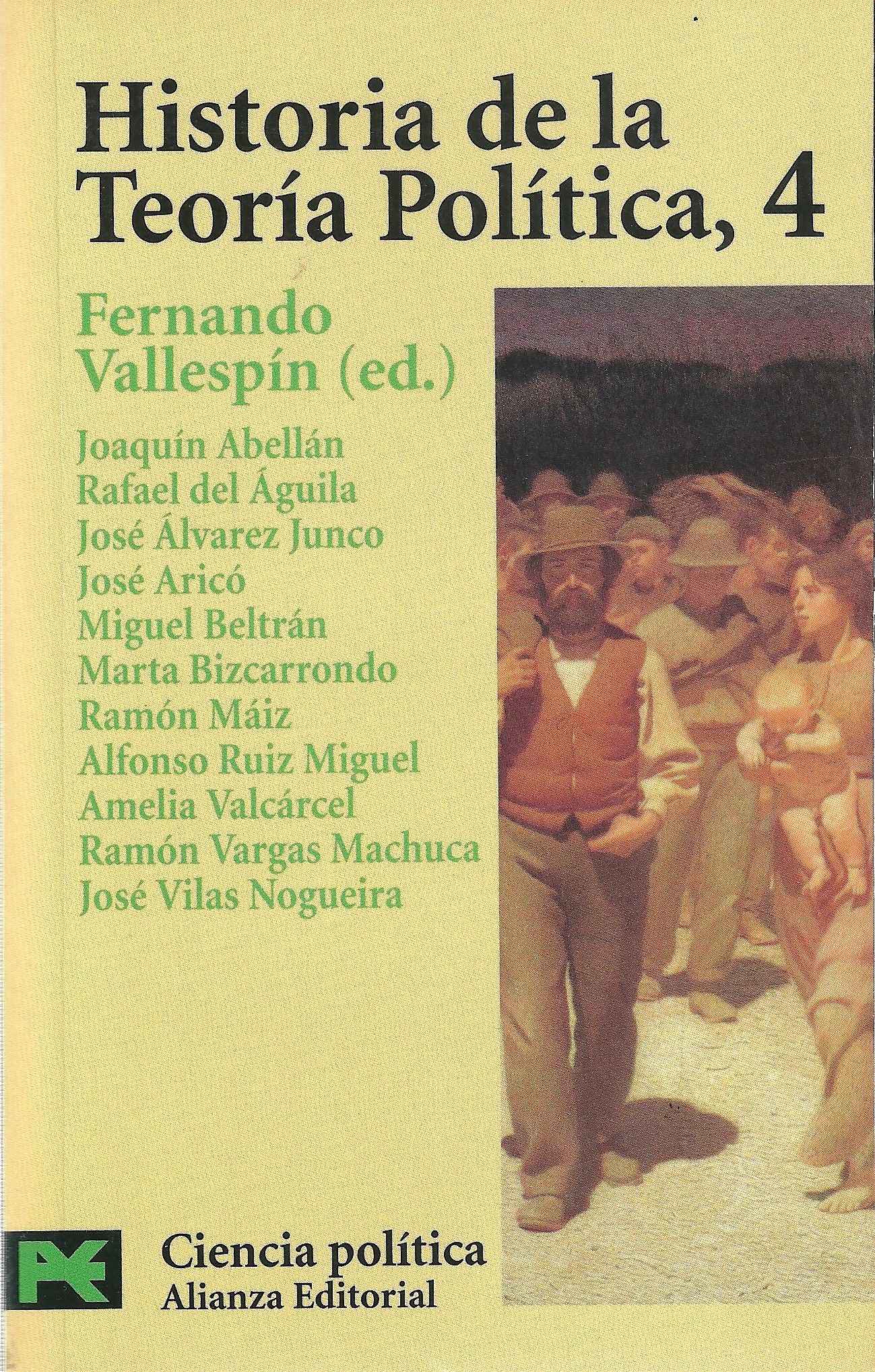 Historia, Progreso y Emancipación (Colección Historia de la Teoría Política, Tomo N° 4)