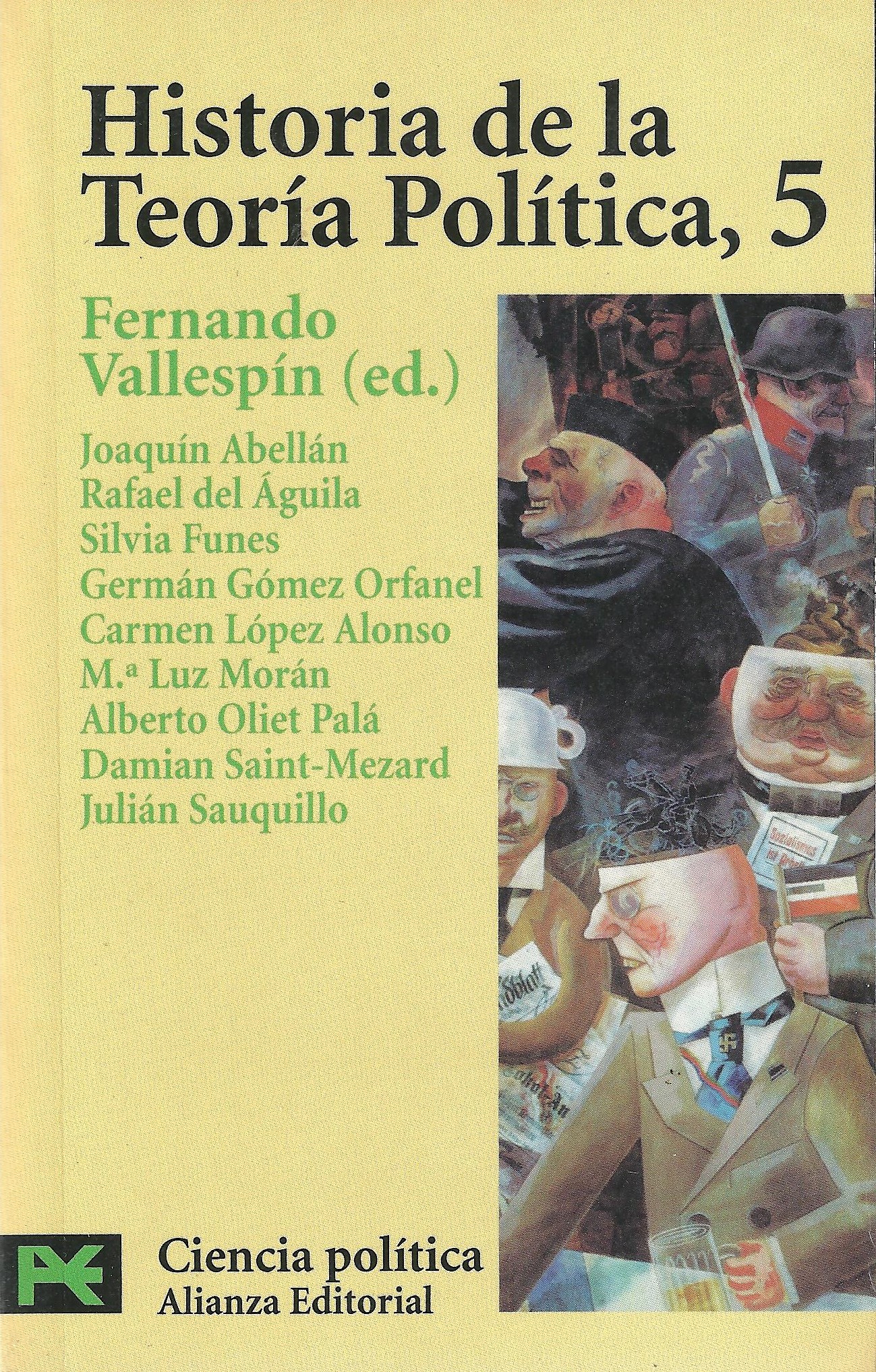 Rechazo y Desconfianza en el Proyecto Ilustrado (Colección Historia de la Teoría Política, Tomo N° 5)