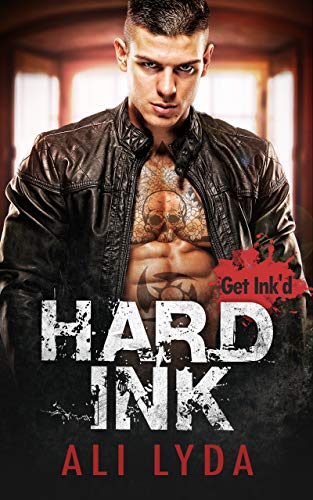 Hard Ink (Get Ink'd #4)