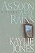 As Soon As It Rains by Kaylie Jones
