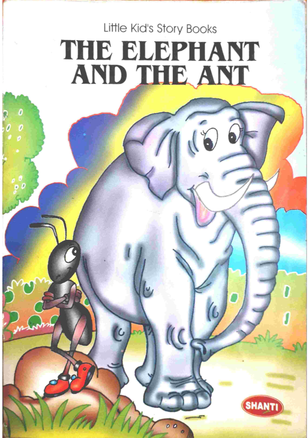 Little kid's story book The Elephant and the Ant