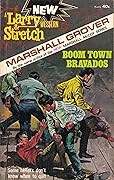 Boom Town Bravados