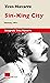 Sin-King City (Intégrale Yv...