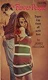 The Flower People by James Holledge
