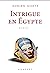 Intrigue en Égypte  (Les En...
