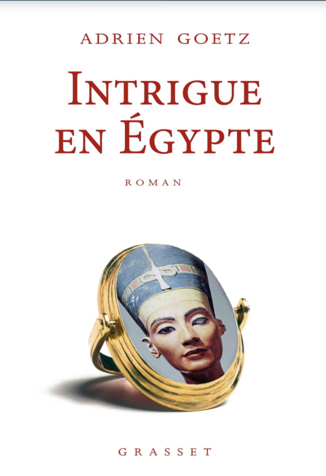 Intrigue en Égypte  (Les Enquêtes de Pénélope et Wandrille, #5)