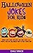 Halloween Jokes for Kids: F...