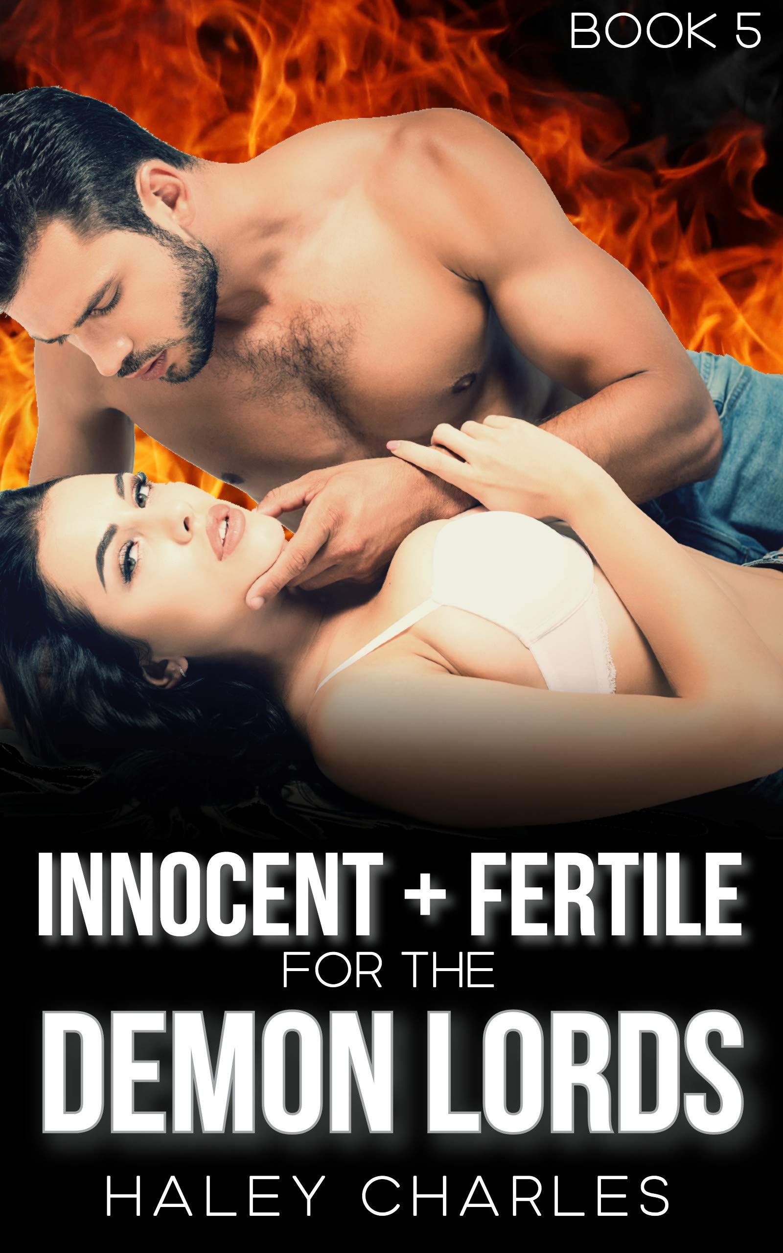 Innocent & Fertile for the Demon Lords: A Paranormal Reverse Harem Story (Kindle Edition)